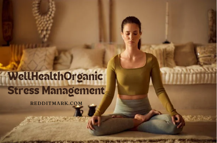 WellHealthOrganic Stress Management