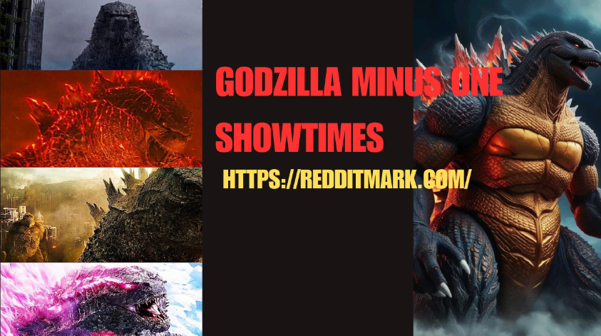 Godzilla Minus One showtimes