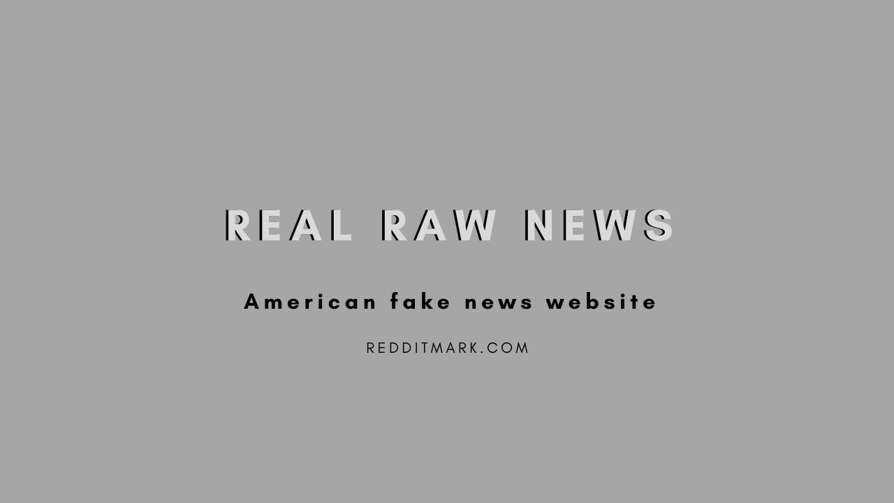 Real Raw News