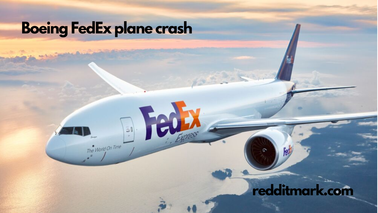 Boeing FedEx plane crash